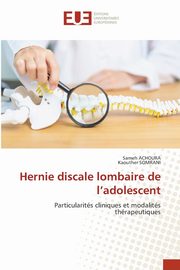 Hernie discale lombaire de l'adolescent, ACHOURA Sameh