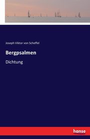 Bergpsalmen, Scheffel Joseph Viktor von