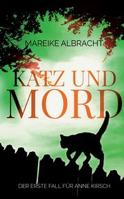 Katz und Mord, Albracht Mareike