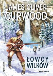owcy wilkw, Curwood James Oliver