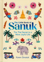 The Little Book of Sanuk, Sinotok Karen