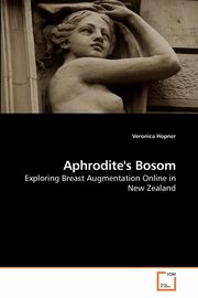 ksiazka tytu: Aphrodite's Bosom autor: Hopner Veronica