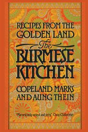 The Burmese Kitchen, Marks Copeland