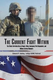 The Current Fight Within, Edward Ackley
