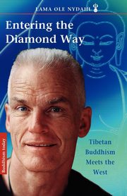 Entering the Diamond Way, Nydahl Lama Ole
