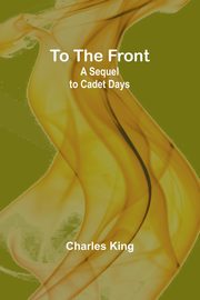To the Front, King Charles
