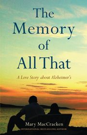 The Memory of All That, MacCracken Mary
