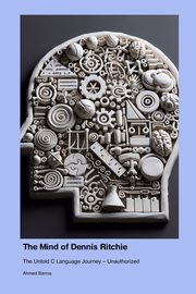 The Mind of Dennis Ritchie, Barros Ahmed