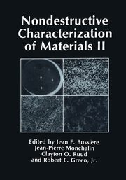 Nondestructive Characterization of Materials II, Bussiere Jean F.