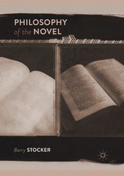 Philosophy of the Novel, Stocker Barry