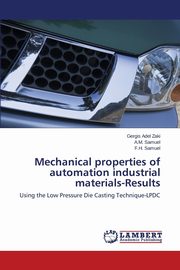 Mechanical properties of automation industrial materials-Results, Zaki Gergis Adel