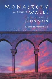 Monastery Without Walls, Main John