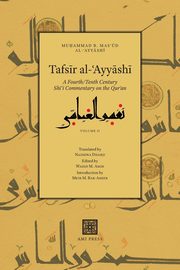 Tafs?r al-?Ayy?sh?, al-?Ayy?sh? Mu?ammad b. Mas??d