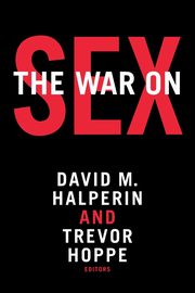 The War on Sex, 