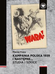 Kampania polska 1939 i nastpne, Franz Maciej