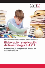 Elaboracin y aplicacin de la estrategia L.A.C.I., Durn Velzquez Mara Del Carmen