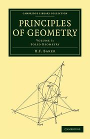 Principles of Geometry, Baker H. F.