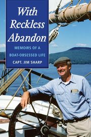 With Reckless Abandon, Sharp Jim