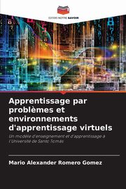 Apprentissage par probl?mes et environnements d'apprentissage virtuels, Romero Gmez Mario Alexander