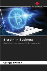 Bitcoin in Business, HATHRY Georges