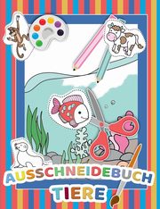 Mein tierisches Auschneidebuch und Bastelbuch fr Kinder - Ausschneiden, Malen und Kleben - Schneiden lernen fr Kinder - Auschneide-Buch und Malbuch in Einem, Vorschul Zauber