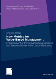 New Metrics for Value-Based Management, Holler Annette