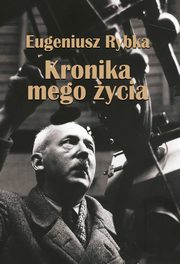 Kronika mego ycia, Rybka Eugeniusz