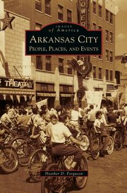 ksiazka tytu: Arkansas City autor: Ferguson Heather D.