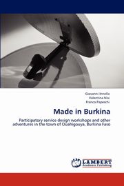 ksiazka tytu: Made in Burkina autor: Innella Giovanni