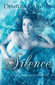 Silence, Carlton Demelza