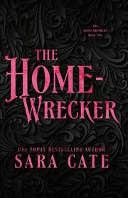 ksiazka tytu: The Home-wrecker autor: Cate Sara