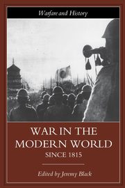 War in the Modern World since 1815, 