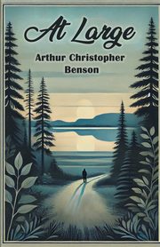 At Large, Benson Arthur Christopher