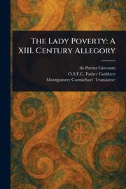 The Lady Poverty, Giovanni da Parma