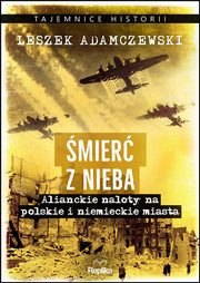 mier z nieba, Adamczewski Leszek