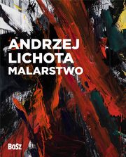 Andrzej Lichota Malarstwo, Kozakowska-Zaucha Urszula