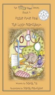 ksiazka tytu: POSIE PIXIE AND THE LOST MATCHBOX - Book 2 in the Whimsy Wood Series (Hardcover) autor: Hill Sarah