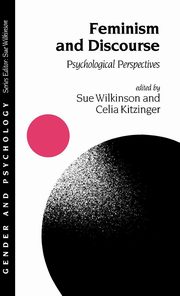 ksiazka tytu: Feminism and Discourse autor: Kitzinger Celia