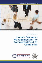 Human Resources Management In The Commercial Field Of Companies, Munteanu Valentina