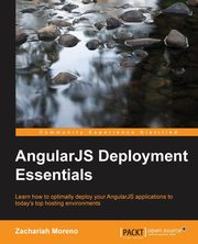 AngularJS Deployment Essentials, Moreno Zachariah