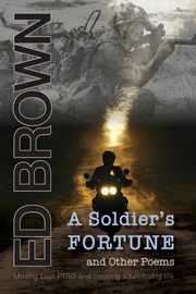 A Soldier's Fortune and Other Poems, Brown Ed