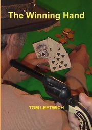 The Winning Hand, LEFTWICH TOM