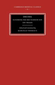 Dhuoda, Handbook for Her Warrior Son, Dhuoda