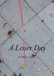 ksiazka tytu: A Lesser Day autor: Scrima Andrea