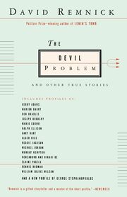 The Devil Problem, Remnick David