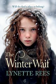 The Winter Waif, Rees Lynette