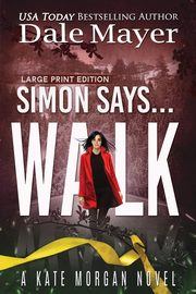 Simon Says... Walk, Mayer Dale