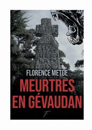 Meurtres en Gvaudan, Metge Florence