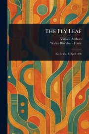 The Fly Leaf, Various