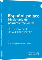 Diccionario de palabras frecuentes Espanol-polaco Hiszpasko-polski sownik frekwencyjny, 